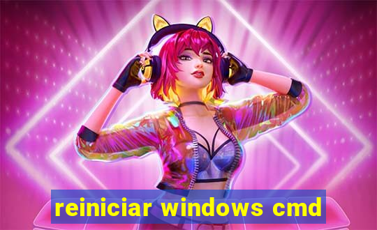 reiniciar windows cmd